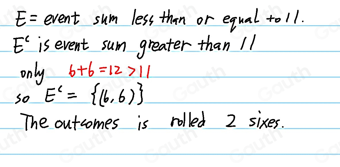 Solved: Let E be the event where the sum of two rolled dice is less ...