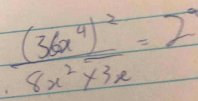 frac (36x^4)^28x^2y^3x=2^2