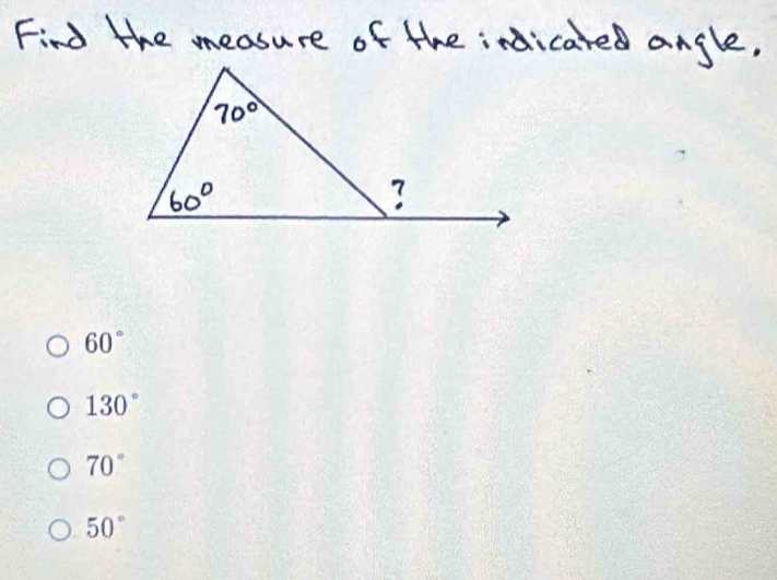 60°
130°
70°
50°