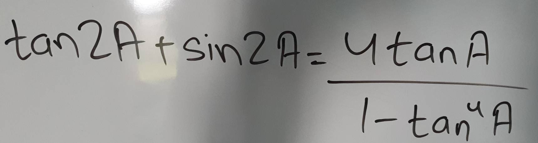 tan 2A+sin 2A= 4tan A/1-tan^4A 