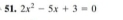 2x^2-5x+3=0