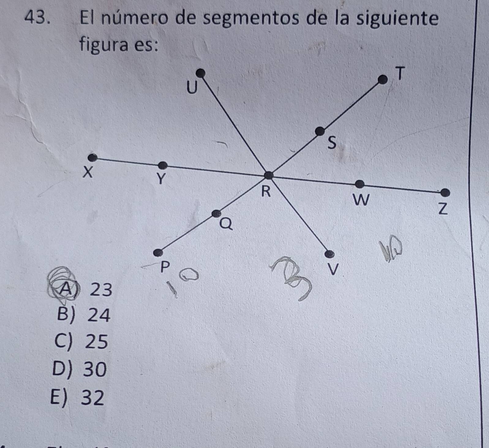 El número de segmentos de la siguiente
B) 24
C) 25
D) 30
E) 32