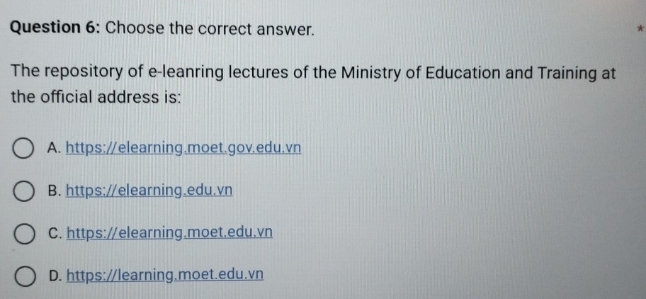 Giải quyết:Choose the correct answer. * The repository of e-leanring ...
