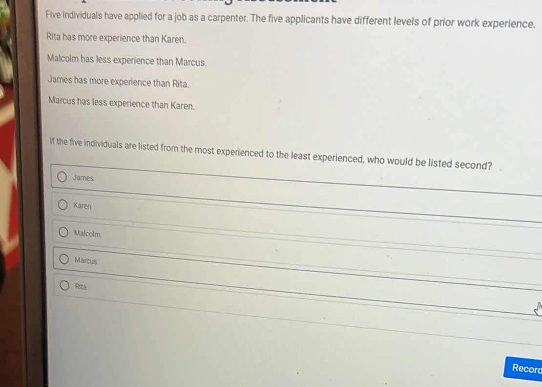 Solved: Five individuals have applied for a job as a carpenter. The ...