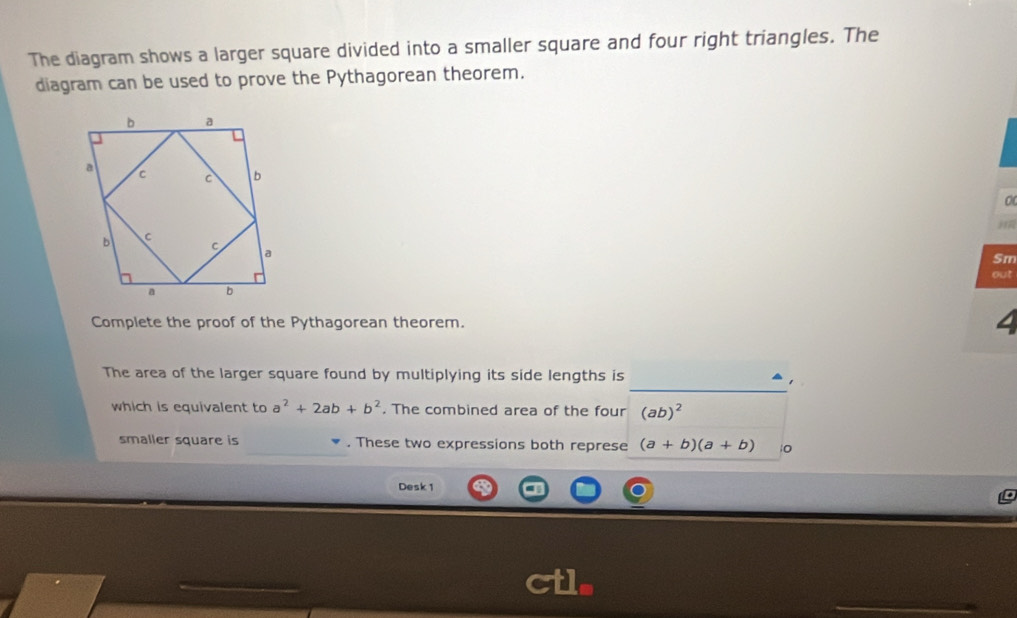 Solved: The diagram shows a larger square divided into a smaller square ...