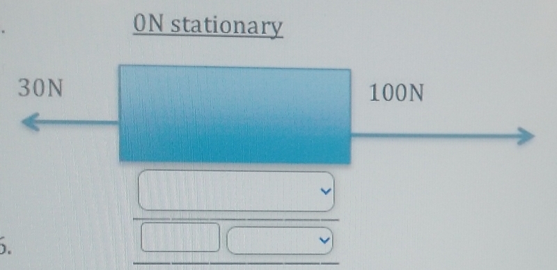 0N stationary
30N 100N
).