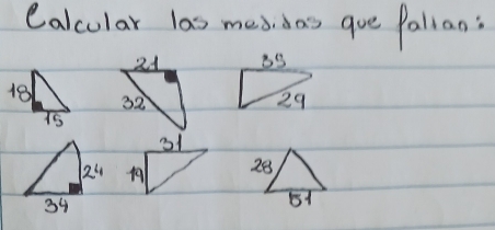 Calcular las meddas que Pallan: