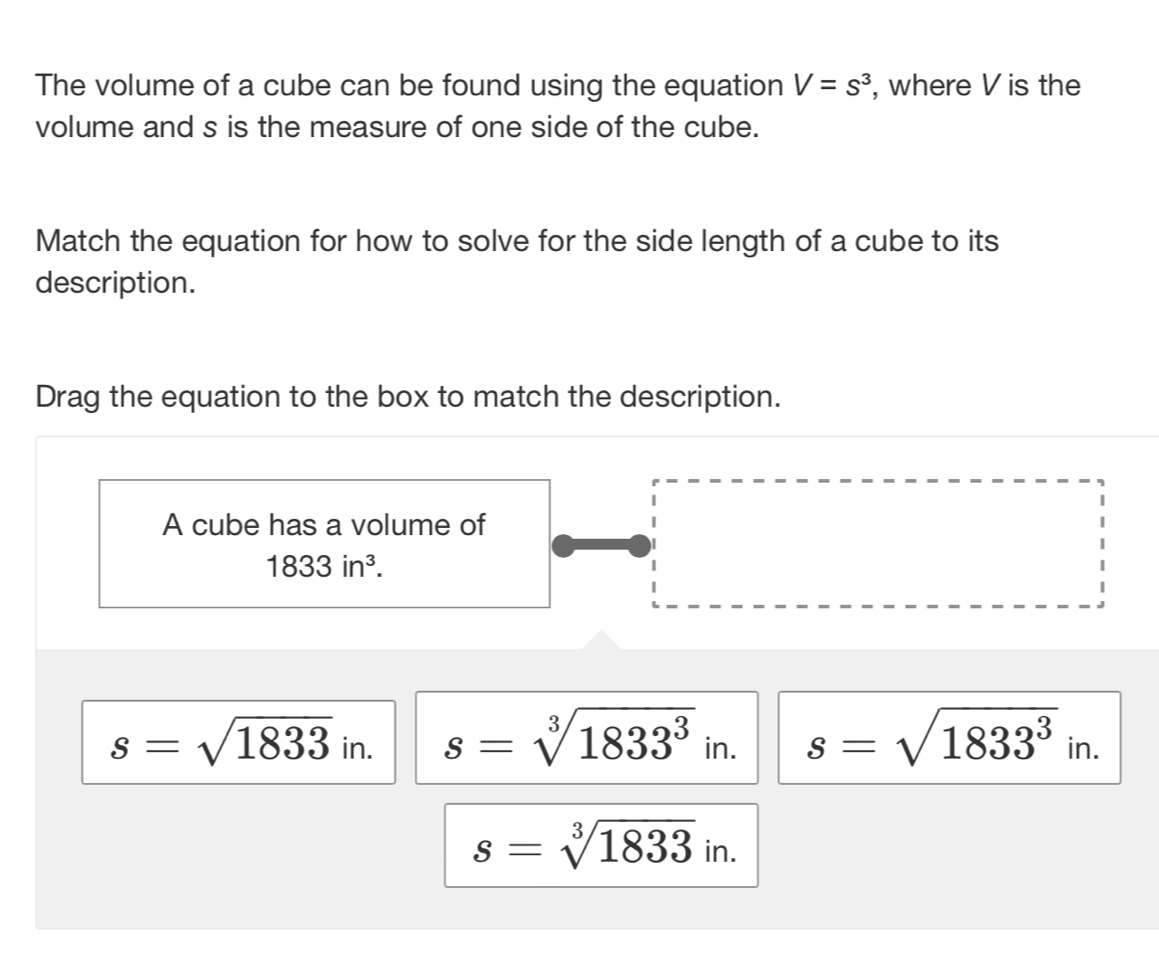 Solved: The volume of a cube can be found using the equation V=s^3 ...