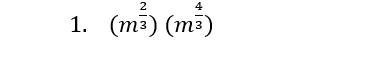 (m^(frac 2)3)(m^(frac 4)3)