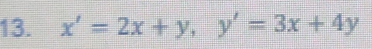 x'=2x+y, y'=3x+4y