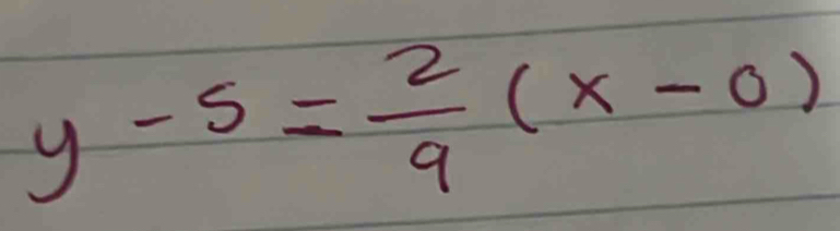 y-5= 2/9 (x-0)