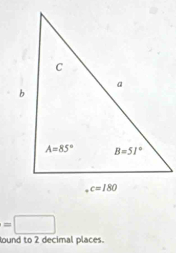 =□
Round to 2 decimal places.