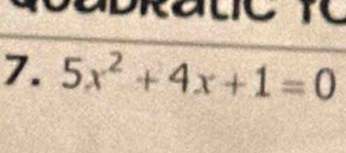 5x^2+4x+1=0