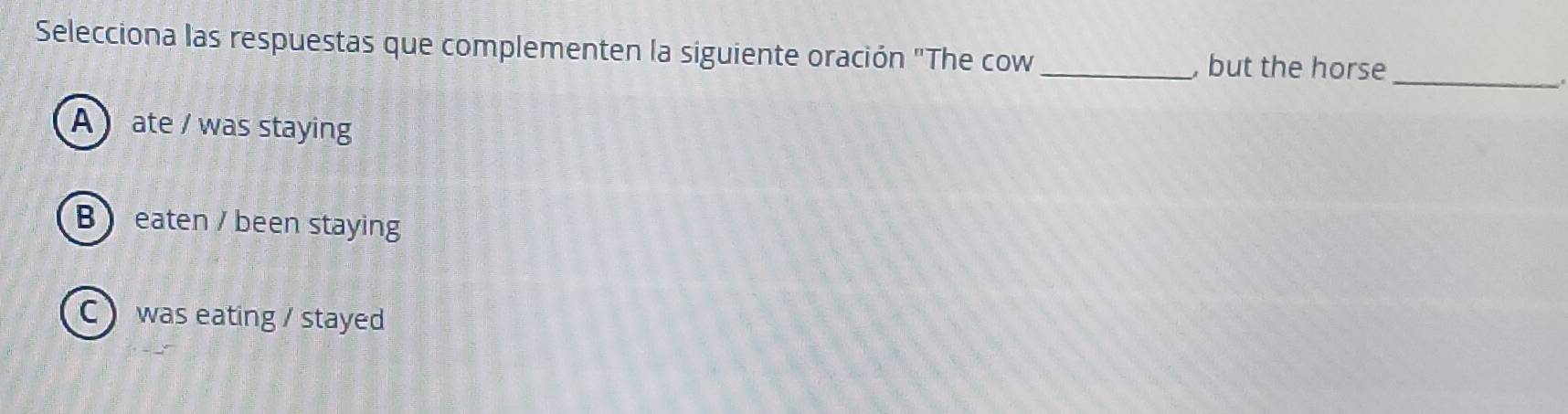 Resuelto:Selecciona las respuestas que complementen la siguiente ...
