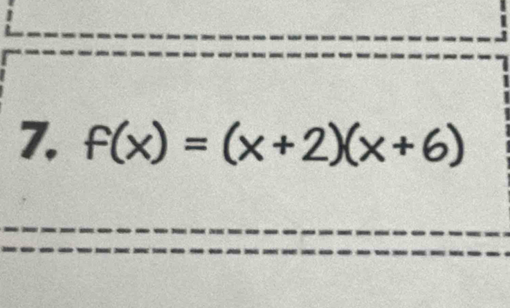 f(x)=(x+2)(x+6)