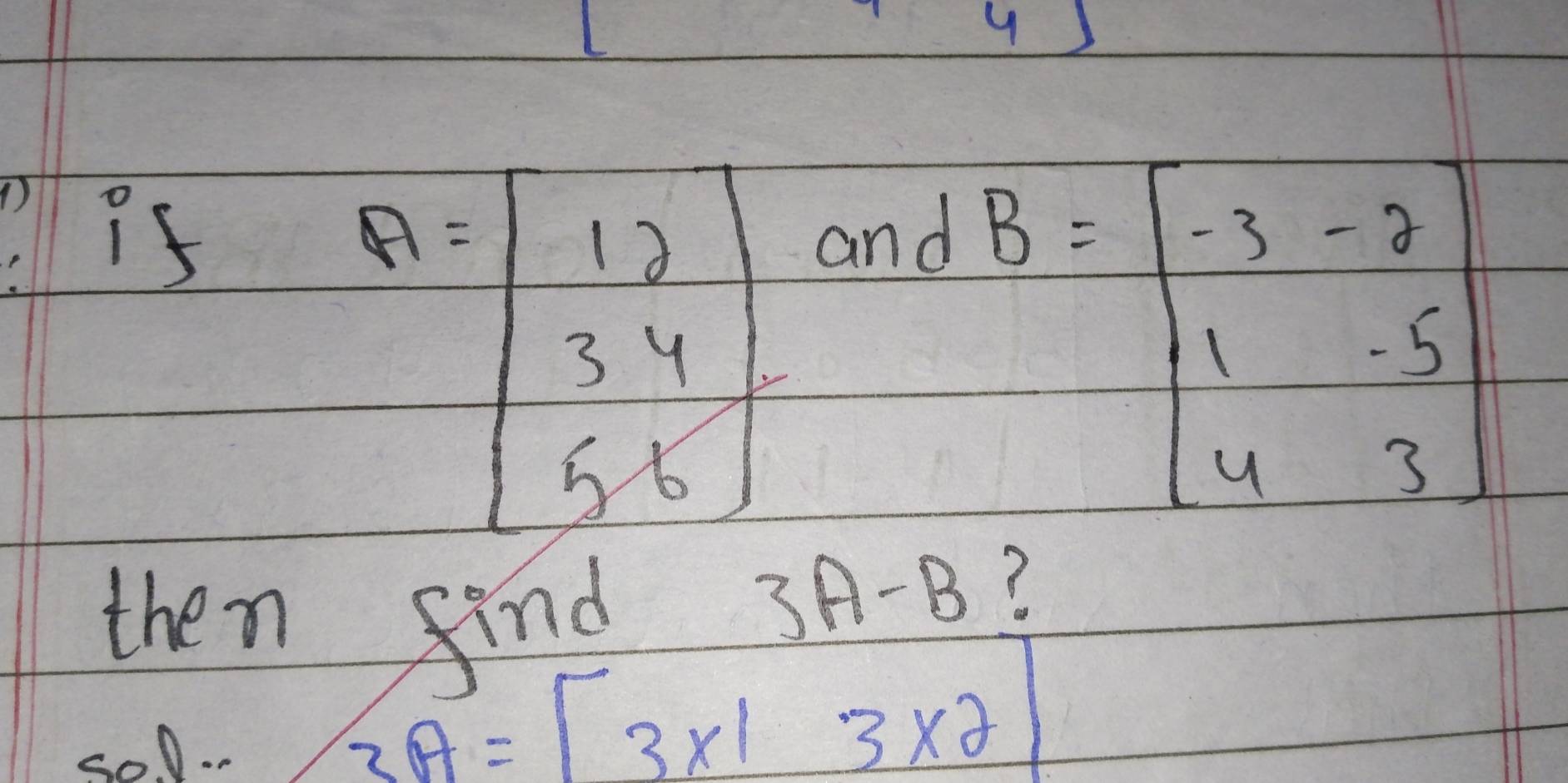 then find 3-B?
3A=boxed 3* 12|