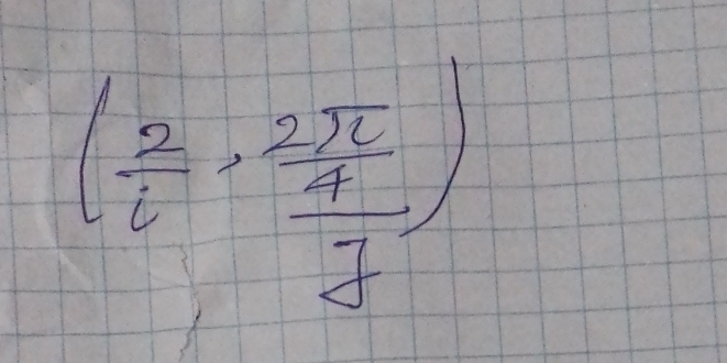 ( 2/6 , 2π /3 endpmatrix 3)