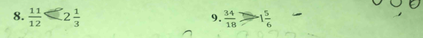  11/12  2 1/3   34/18  1 5/6 
9.