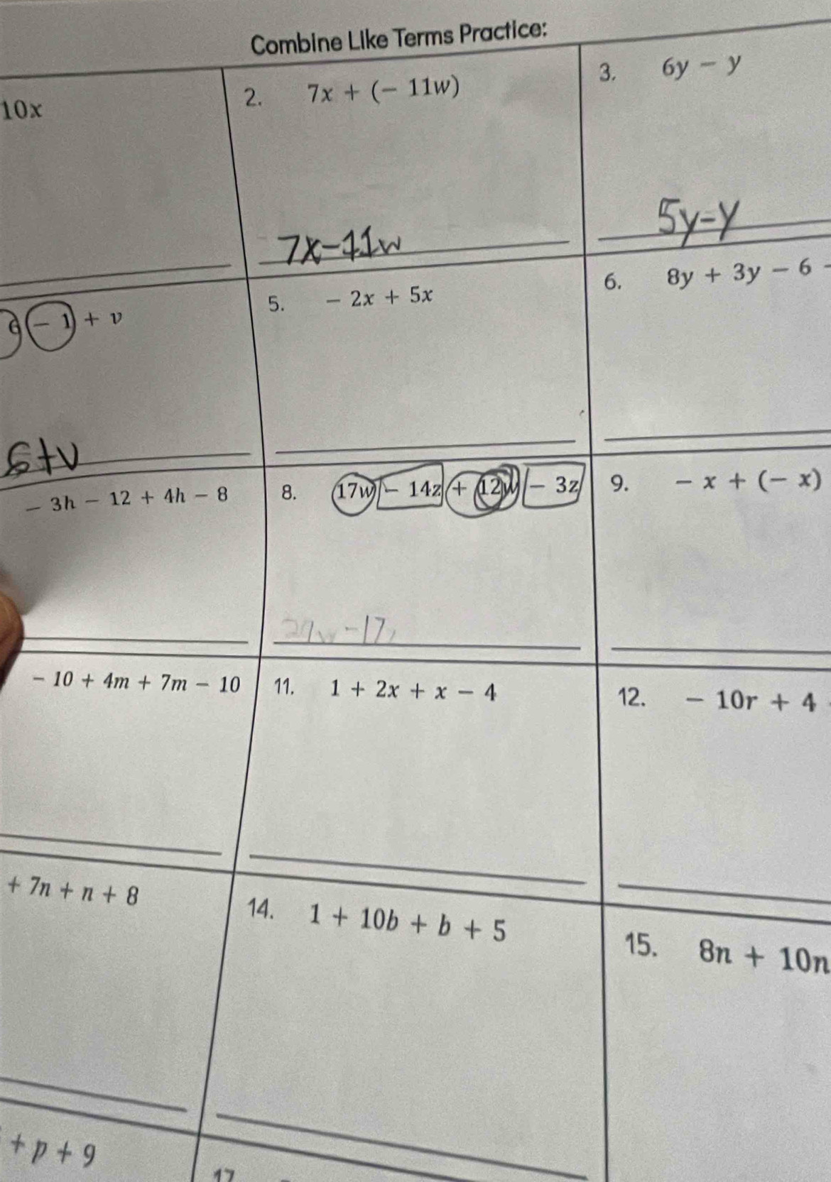 Combine Like Terms Practice:
10x
_
+p+9
_