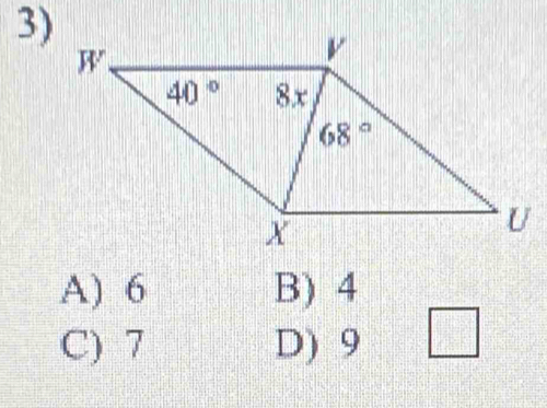 A) 6 B) 4
C) 7 D) 9