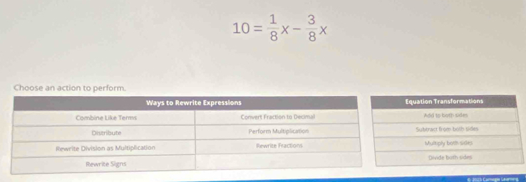 10= 1/8 x- 3/8 x
Choose an action t