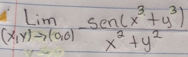 beginarrayr Lim (x,y)to 0)to ) (-sin (x^3+y^3))/x^2+y^2 