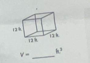 V= _  ft.^3