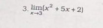 limlimits _xto 3(x^2+5x+2)