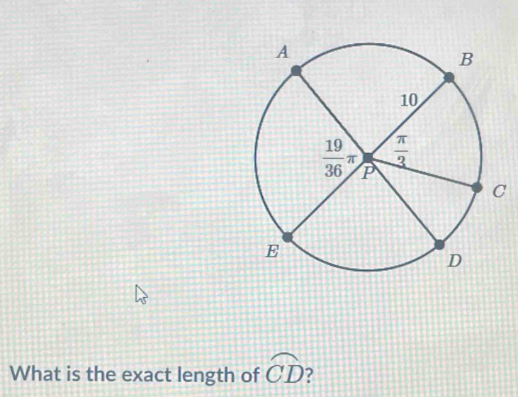 What is the exact length of widehat CD ?