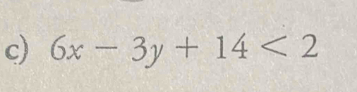 6x-3y+14<2</tex>