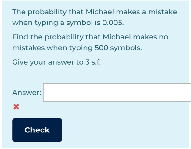 Solved: The probability that Michael makes a mistake when typing a ...