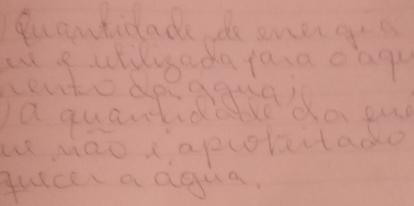 ecantictade do smer go a 
wt aatilgada ya,a dagy 
a quantide 
ue miao aplolaitad 
quice a agua.