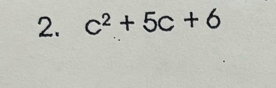 c^2+5c+6