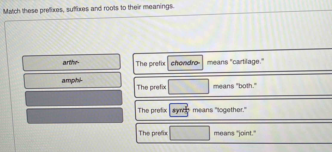 Solved: Match these prefixes, suffixes and roots to their meanings ...