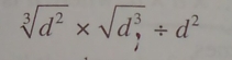 sqrt[3](d^2)* sqrt (d_1)^3/ d^2