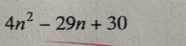 4n^2-29n+30