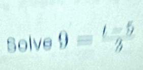 Solve9= (t-5)/2 