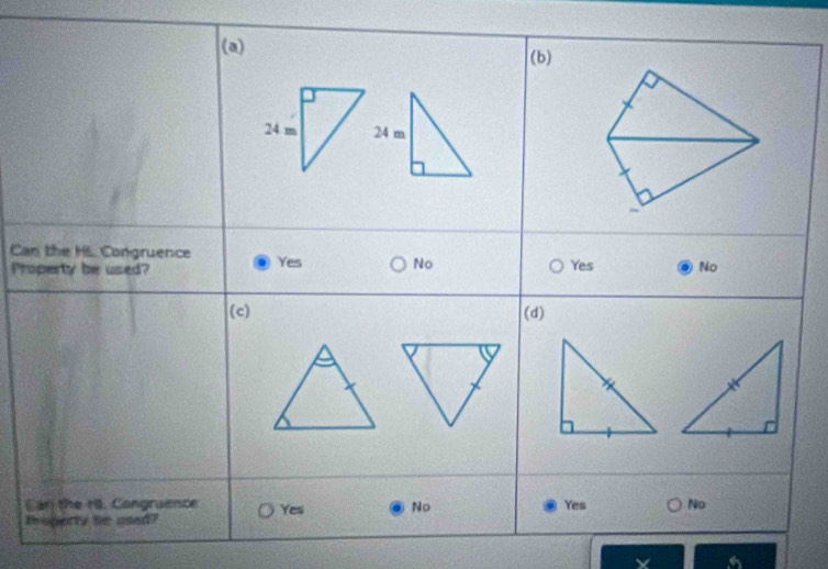 (b)
Can the Hs. Congruence Yes No
Property be used? Yes No
(c) (d)
Can the 19. Congruence Yes No Yes No
Iroperty be ased?