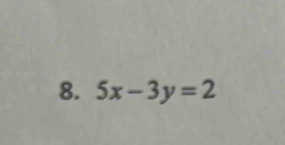 5x-3y=2