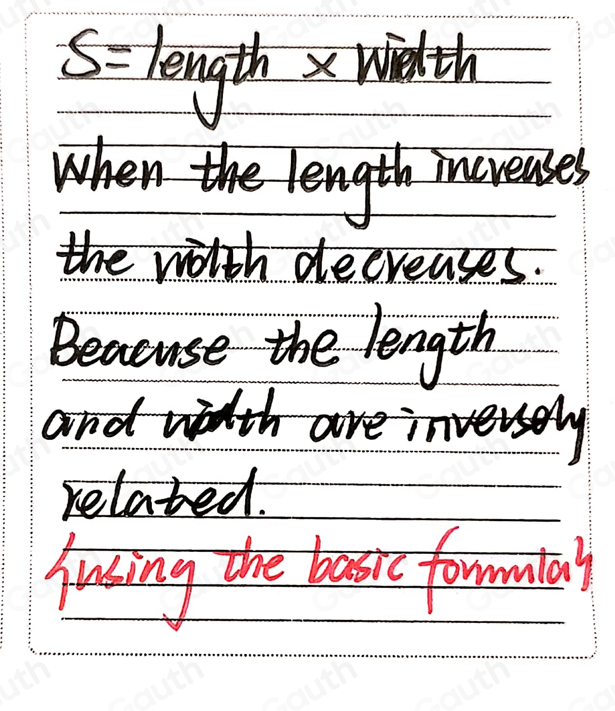 Solved: In the area of a rectangle, the length and width are inversely ...