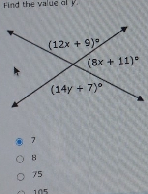 Find the value of y.
7
8
75
105