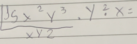 frac 135x^2y^3· y^2x=