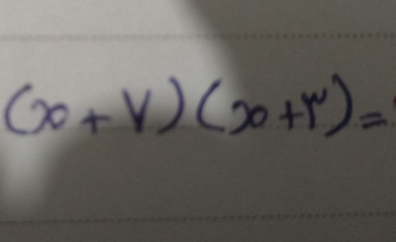 (x+y)(x+y)=