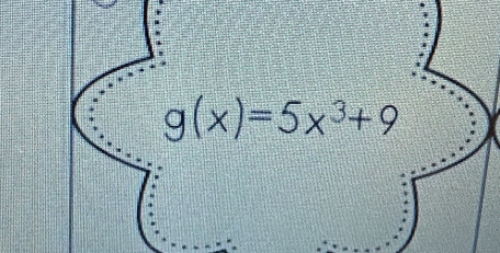 g(x)=5x^3+9