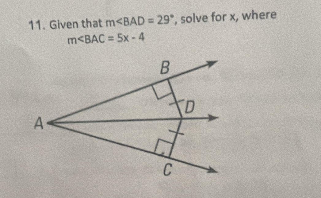 Given that m , solve for x, where
m
B 
D 
A 
C