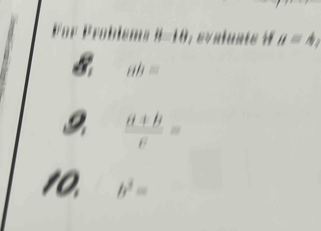 10, by / a=4,
ab=
 (a+b)/a =
10.
b^2=