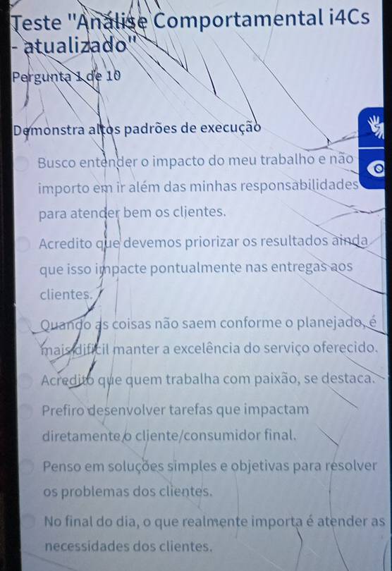 Resolvido:Teste ''Análise Comportamental i4Cs - atualizado'' Pergunta 1 ...