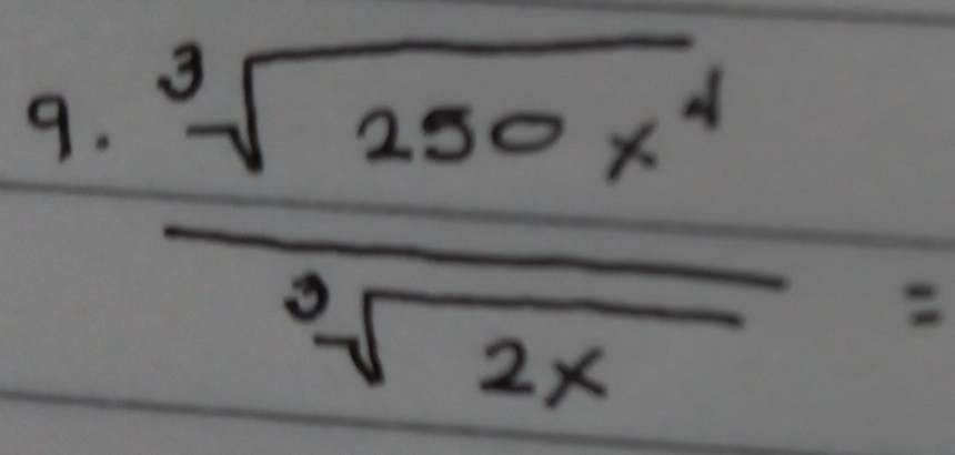  sqrt[3](250x^4)/sqrt[3](2x) =