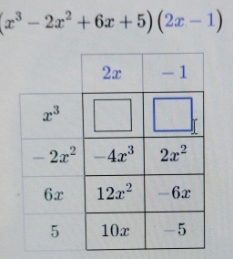 (x^3-2x^2+6x+5)(2x-1)