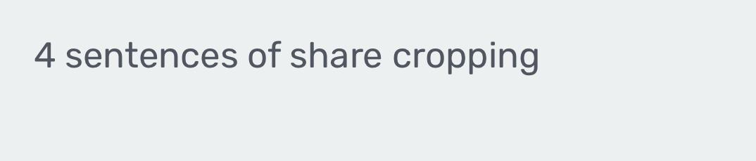 sentences of share cropping